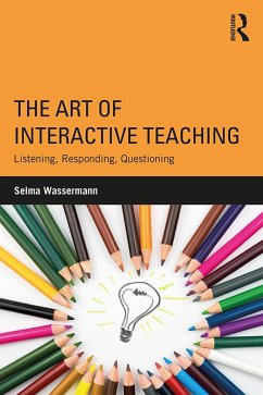 The Art of Interactive Teaching (eBook, PDF) - Wassermann, Selma