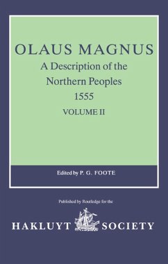 Olaus Magnus, A Description of the Northern Peoples, 1555 (eBook, ePUB)