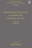 Volume 12, Tome II: Kierkegaard's Influence on Literature, Criticism and Art (eBook, ePUB)