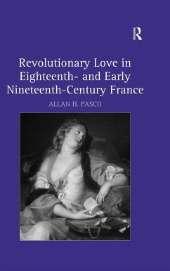 Cover Revolutionary Love in Eighteenth- and Early Nineteenth-Century France (eBook, PDF)