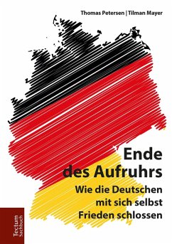 Ende des Aufruhrs (eBook, ePUB) - Petersen, Thomas; Mayer, Tilman