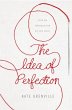 The Idea of Perfection (eBook, ePUB) - Bild 1