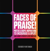 Faces of Praise! (eBook, ePUB)