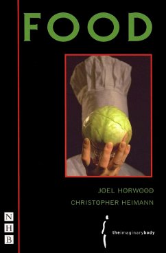 Food (NHB Modern Plays) (eBook, ePUB) - Horwood, Joel; Heimann, Christopher