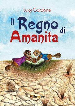 Il Regno di Amanita (eBook, ePUB) - Cardone, Luigi