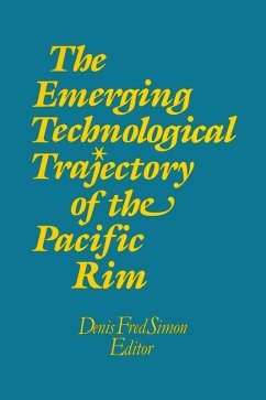 The Emerging Technological Trajectory of the Pacific Basin (eBook, PDF) - Simon, Denis Fred