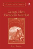 George Eliot, European Novelist (eBook, ePUB)