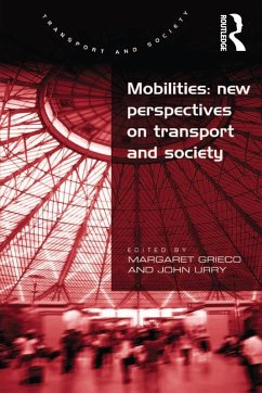 Cover Mobilities: New Perspectives on Transport and Society (eBook, ePUB)