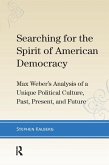 Searching for the Spirit of American Democracy (eBook, PDF)