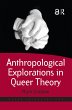 Anthropological Explorations in Queer... - Bild 1