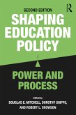 Shaping Education Policy (eBook, ePUB)