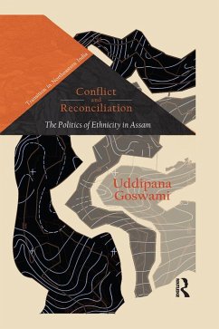 Conflict and Reconciliation (eBook, PDF) - Goswami, Uddipana