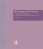 Revising Oral Theory (eBook, ePUB) Revising Oral Theory (eBook, ePUB)