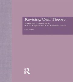 Revising Oral Theory (eBook, ePUB) - Acker, Paul