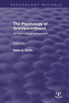 Cover The Psychology of Grandparenthood (eBook, PDF)