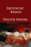 Erotische Krimis (eBook, ePUB)