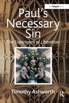 Paul's Necessary Sin (eBook, ePUB) - Ashworth, Timothy