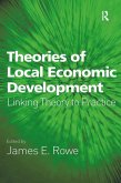 Theories of Local Economic Development (eBook, PDF) Theories of Local Economic Development (eBook, PDF)