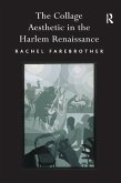 The Collage Aesthetic in the Harlem Renaissance (eBook, PDF)