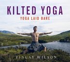 Kilted Yoga (eBook, ePUB)