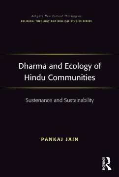 Dharma and Ecology of Hindu Communities (eBook, ePUB) - Jain, Pankaj