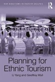 Planning for Ethnic Tourism (eBook, ePUB)