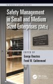 Safety Management in Small and Medium Sized Enterprises (SMEs) (eBook, ePUB)