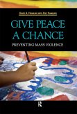 Give Peace a Chance (eBook, PDF) Give Peace a Chance (eBook, PDF)