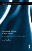 Restorative Justice in Urban Schools (eBook, PDF)