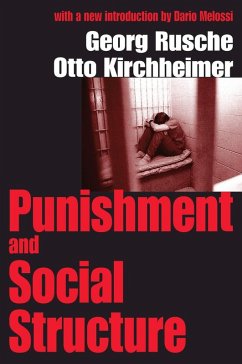 Punishment and Social Structure (eBook, PDF) - Kirchheimer, Otto