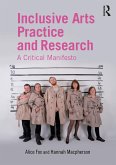 Inclusive Arts Practice and Research (eBook, ePUB)