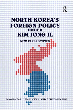 North Korea's Foreign Policy under Kim Jong Il (eBook, ePUB) - Joo, Seung-Ho
