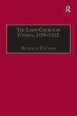 The Latin Church in Cyprus, 1195-1312 (eBook, ePUB)