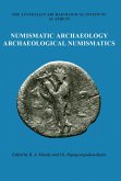 Numismatic Archaeology/Archaeological Numismatics (eBook, ePUB)