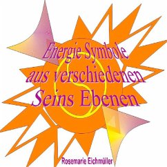 Energie-Symbole - Eichmüller, Rosemarie