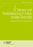 Toleranz und Radikalisierung in Zeiten sozialer Diversität
