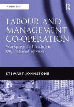 Labour and Management Co-operation (eBook, PDF) - Johnstone, Stewart