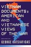 Vietnam Documents: American and Vietnamese Views (eBook, ePUB)