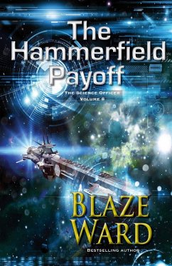The Hammerfield Payoff (The Science Officer, #8) (eBook, ePUB) - Ward, Blaze