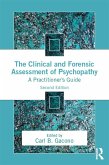 The Clinical and Forensic Assessment of Psychopathy (eBook, ePUB)