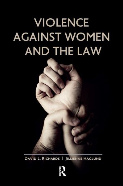 Violence Against Women and the Law (eBook, PDF)