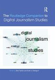 The Routledge Companion to Digital Journalism Studies (eBook, ePUB)