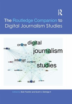The Routledge Companion to Digital Journalism Studies (eBook, ePUB)