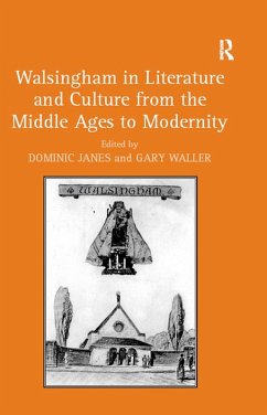 Cover Walsingham in Literature and Culture from the Middle Ages to Modernity (eBook, ePUB)