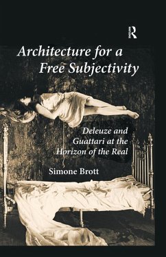 Architecture for a Free Subjectivity (eBook, ePUB) - Brott, Simone