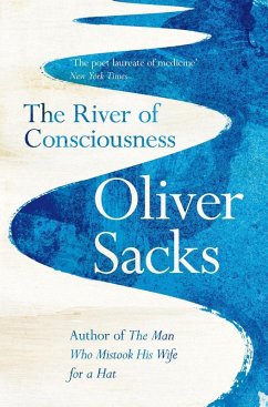 The River of Consciousness (eBook, ePUB) - Sacks, Oliver