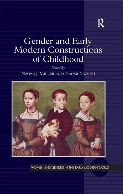 Gender and Early Modern Constructions of Childhood (eBook, ePUB)