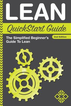 Lean QuickStart Guide (eBook, ePUB) - Sweeney, Benjamin