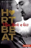 More than a kiss / Heartbeat Bd.1