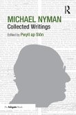 Michael Nyman: Collected Writings (eBook, ePUB)
